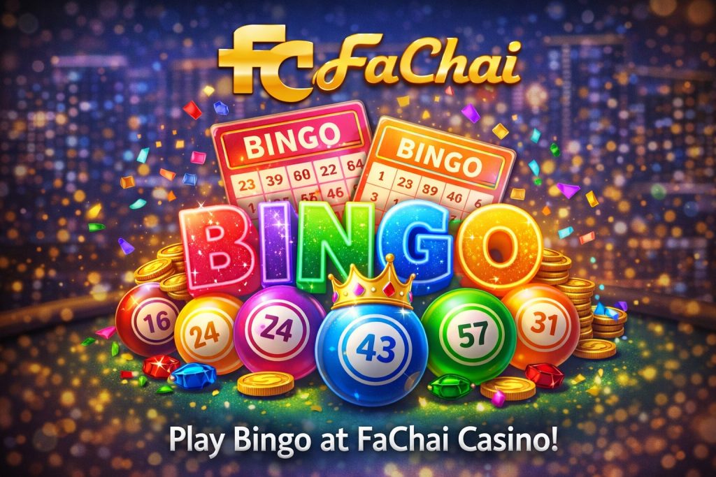 Fachai Casino Bingo