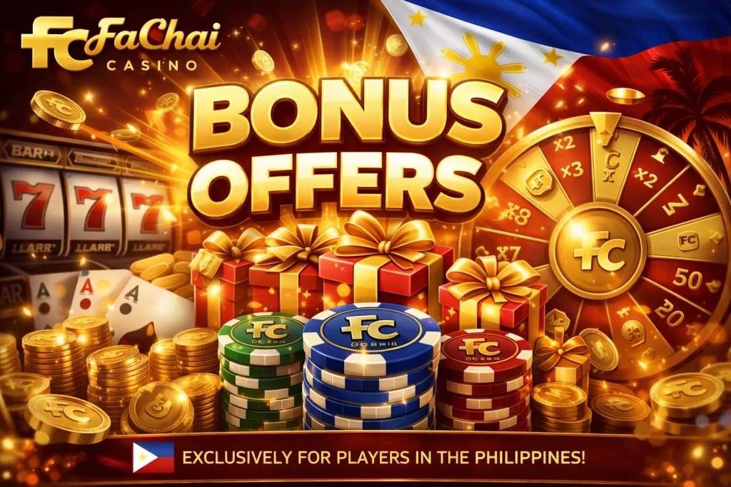Fachai Casino Bonus Offers